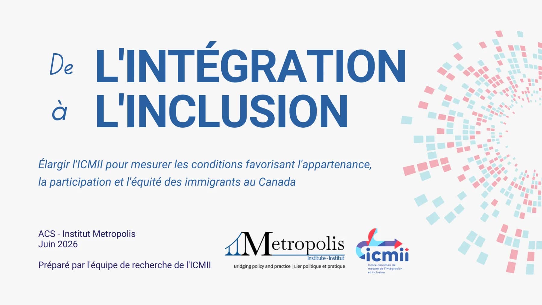 De l'intégration à l'inclusion — le nouveau rapport de l'ICMII
